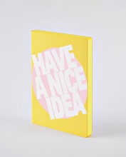 Notizbuch Graphic L Have a nice idea