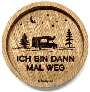 Untersetzer Eiche gelt Ich bin weg